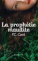 Télécharger le livre :  La prophétie maudite