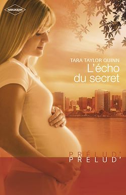 Télécharger le livre :  L'écho du secret (Harlequin Prélud')