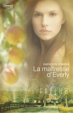 Télécharger le livre :  La maîtresse d'Everly (Harlequin Prélud')