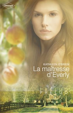 Télécharger le livre :  La maîtresse d'Everly (Harlequin Prélud')