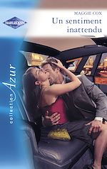 Télécharger le livre :  Un sentiment inattendu (Harlequin Azur)