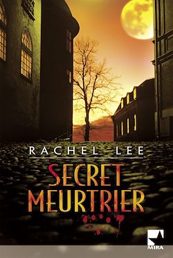 Télécharger le livre :  Secret meurtrier (Harlequin Mira)
