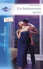 Télécharger le livre :  Un bouleversant secret - Seconde chance pour un amour (Harlequin Azur)