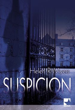 Télécharger le livre :  Suspicion (Harlequin Mira)