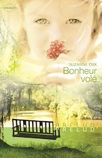 Télécharger le livre :  Bonheur volé (Harlequin Prélud')