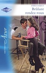 Télécharger le livre :  Brûlant rendez-vous (Harlequin Azur)