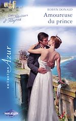 Télécharger le livre :  Amoureuse du prince (Harlequin Azur)