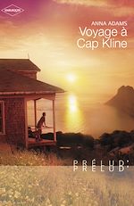 Télécharger le livre :  Voyage à Cap Kline (Harlequin Prélud')