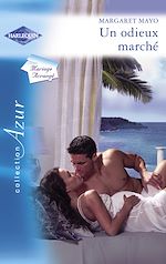 Télécharger le livre :  Un odieux marché (Harlequin Azur)