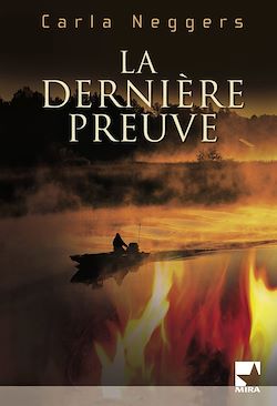 Télécharger le livre :  La dernière preuve (Harlequin Mira)