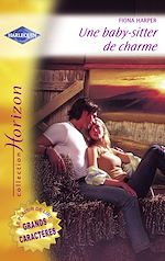 Télécharger le livre :  Une baby-sitter de charme (Harlequin Horizon)