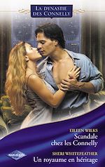 Download this eBook Scandale chez les Connelly - Un royaume en héritage (Saga Les Connelly vol.6)