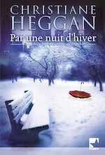 Télécharger le livre :  Par une nuit d'hiver (Harlequin Mira)