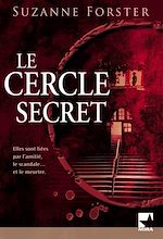 Télécharger le livre :  Le cercle secret (Harlequin Mira)