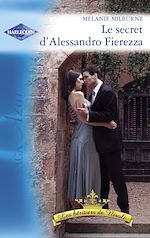 Télécharger le livre :  Le secret d'Alessandro Fierezza (Harlequin Azur)