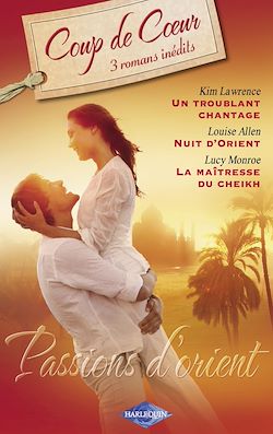 Télécharger le livre :  Passions d'Orient (Harlequin Roman Coup de Coeur)