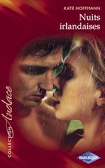 Télécharger le livre :  Nuits irlandaises (Harlequin Audace)