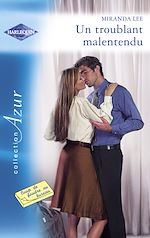 Télécharger le livre :  Un troublant malentendu (Harlequin Azur)