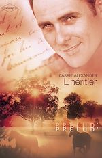 Télécharger le livre :  L'héritier (Harlequin Prélud')
