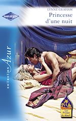 Télécharger le livre :  Princesse d'une nuit (Harlequin Azur)