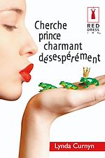 Télécharger le livre :  Cherche prince charmant désespérément