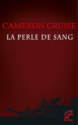 Télécharger le livre :  La perle de sang (Harlequin Mira)