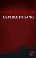 Télécharger le livre :  La perle de sang (Harlequin Mira)