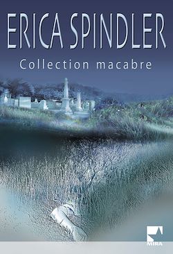 Télécharger le livre :  Collection macabre (Harlequin Mira)