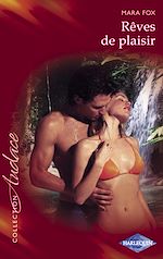 Télécharger le livre :  Rêves de plaisir (Harlequin Audace)