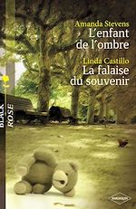 Télécharger le livre :  L'enfant de l'ombre - La falaise du souvenir (Harlequin Black Rose)