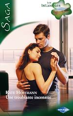 Télécharger le livre :  Une troublante inconnue