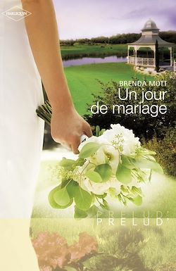 Télécharger le livre :  Un jour de mariage (Harlequin Prélud')