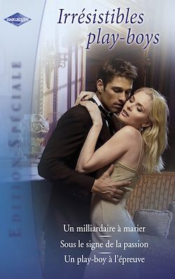 Télécharger le livre :  Irrésistibles play-boys (Harlequin Edition Spéciale)