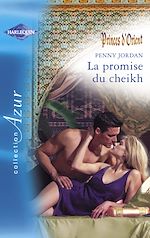 Télécharger le livre :  La promise du cheikh (Harlequin Azur)