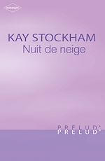 Télécharger le livre :  Nuit de neige (Harlequin Prélud')