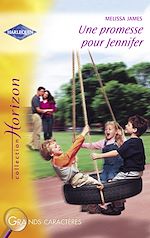 Télécharger le livre :  Une promesse pour Jennifer (Harlequin Horizon)