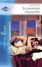 Télécharger le livre :  La promesse impossible (Harlequin Azur)