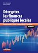 Télécharger le livre :  Décrypter les finances publiques locales