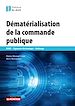 Télécharger le livre :  Dématérialisation de la commande publique