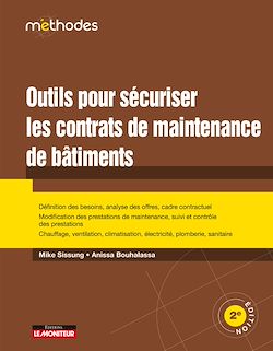 Télécharger le livre :  Outils pour sécuriser les contrats de maintenance des bâtiments