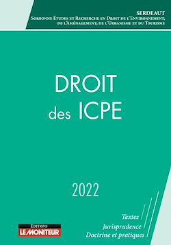 Télécharger le livre :  Droit des ICPE - 2022