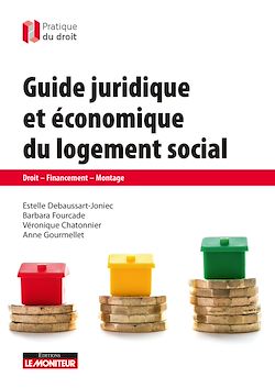 Télécharger le livre :  Guide juridique et économique du logement social