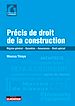 Télécharger le livre :  Précis de droit de la construction