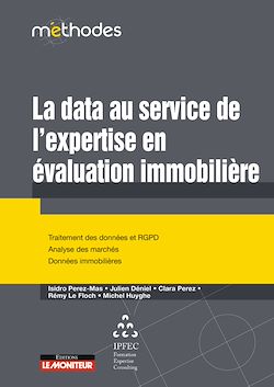 Télécharger le livre :  La data au service de l'expertise en évaluation immobilière