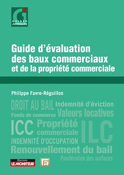 Télécharger le livre :  Guide d'évaluation des baux commerciaux et de la propriété commerciale