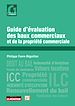 Télécharger le livre :  Guide d'évaluation des baux commerciaux et de la propriété commerciale