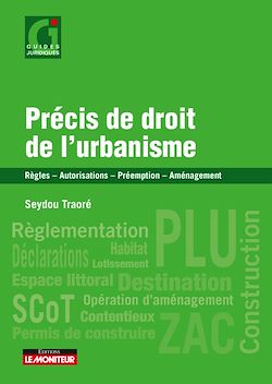 Télécharger le livre :  Précis de droit de l'urbanisme