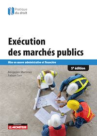 Téléchargez le livre :  Exécution des marchés publics
