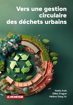Télécharger le livre :  Vers une gestion circulaire des déchets urbains
