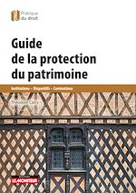 Télécharger le livre :  Guide de la protection du patrimoine